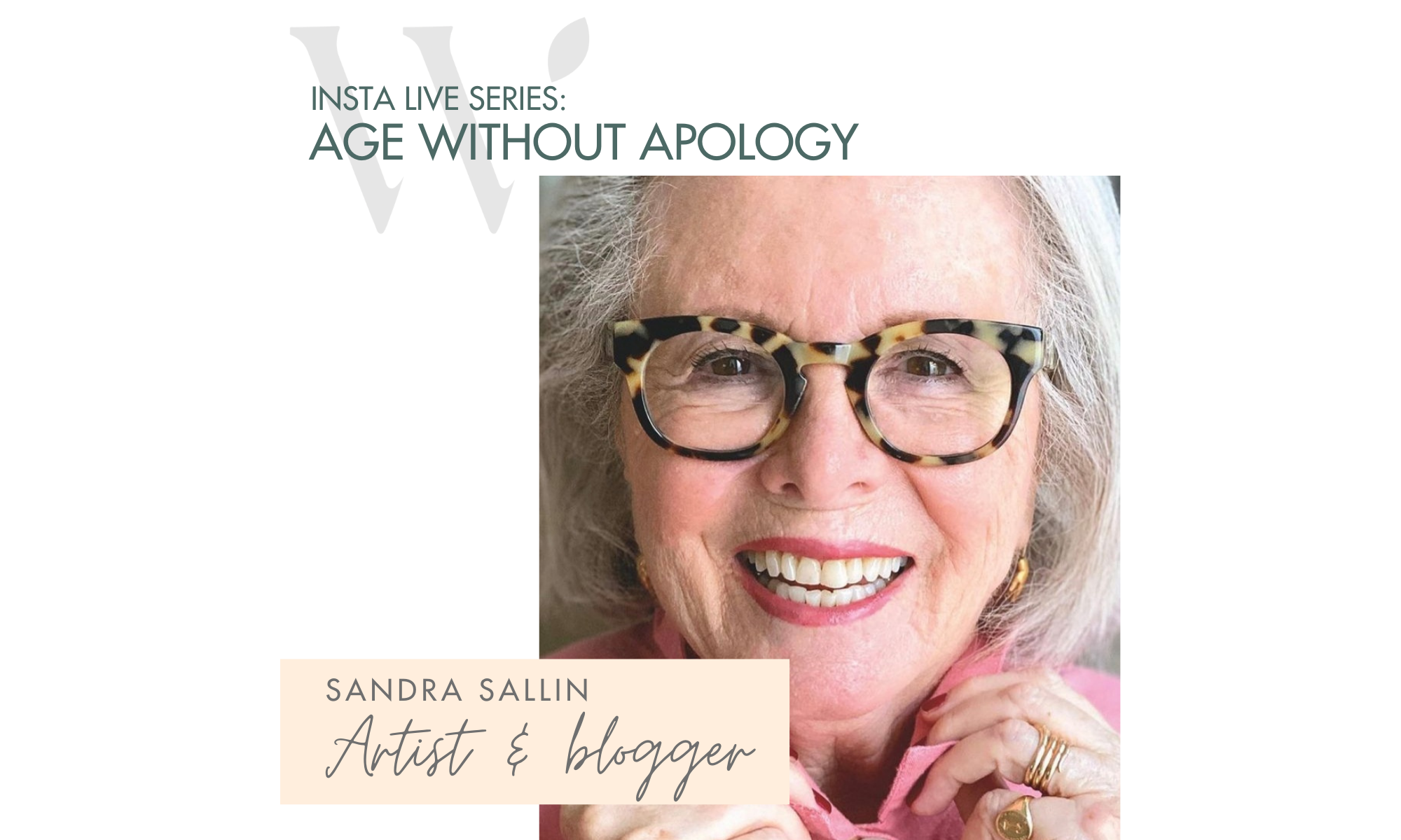 Age Without Apology Expert Chat 80 Year Old Blogger Sandra Sallin